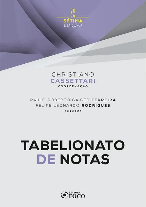 Tabelionato de Notas - 7ª Ed - 2024: 7