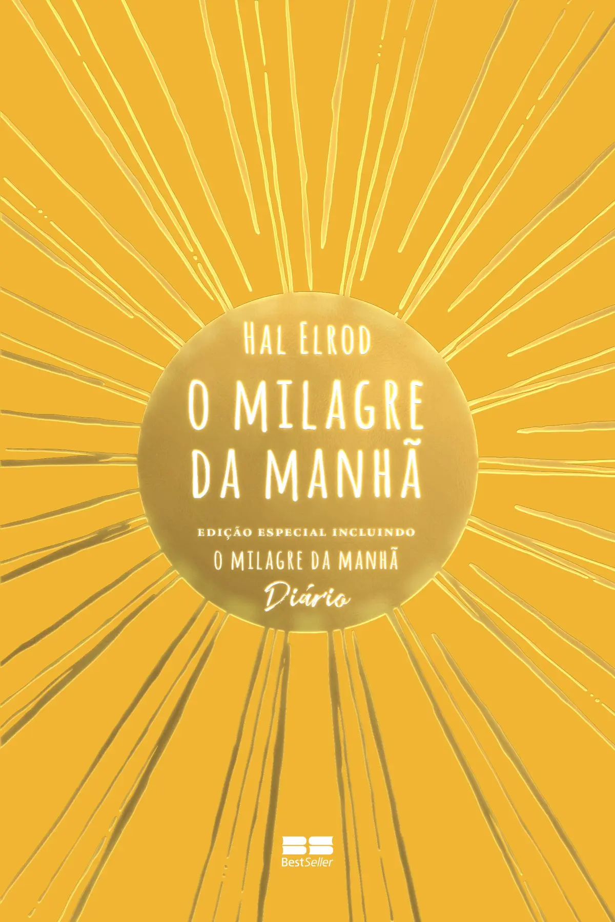 O milagre da manhã: Edição especial incluindo O milagre da manhã – Diário