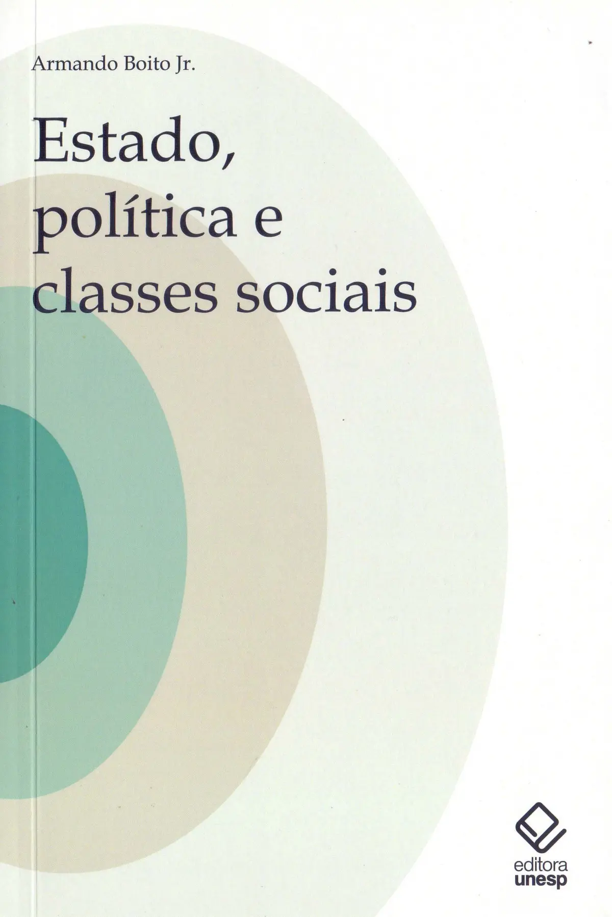 Estado, política e classes sociais: Ensaios teóricos e históricos - 1