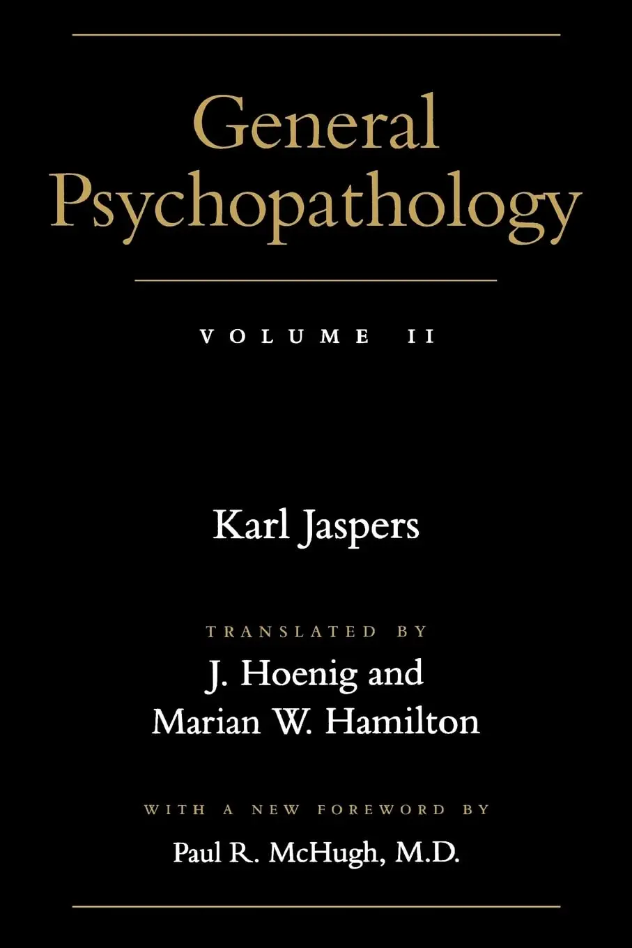 General Psychopathology: Volume 2