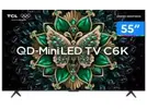 [Magalu]  Smart TV 55" TCL 4K UHD MiniLED 55C6K 120Hz Google TV AiPQ Google Assistente - 1