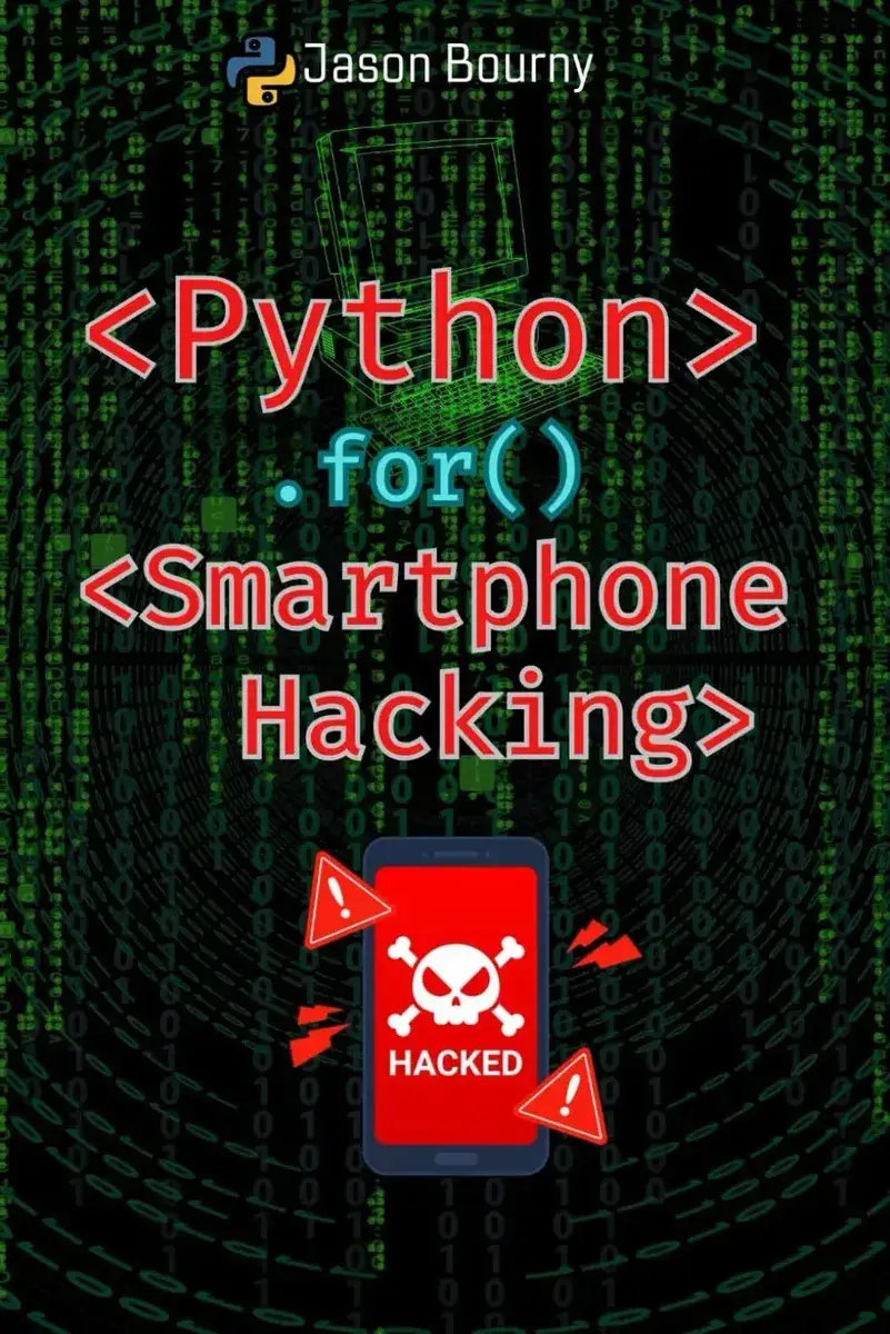 Livro Python For Smartphone Hacking Mobile-inglês