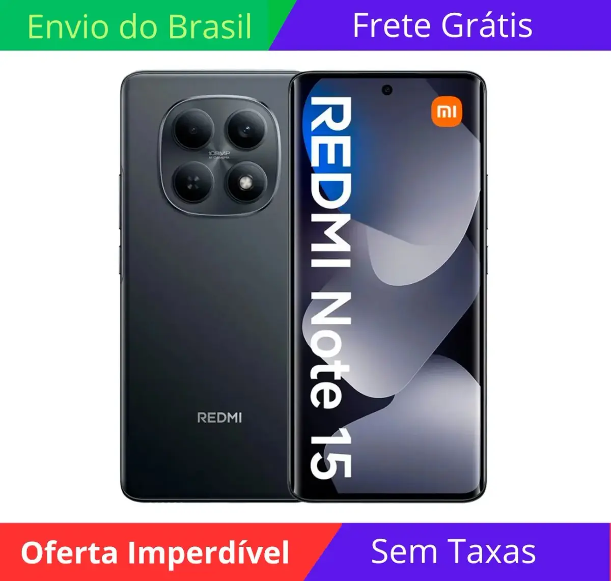 Xiaomi Redmi Note 15 Dual SIM 128GB 6GB 4G RAM de 6.77" 108MP 20MP - Preto (Global)