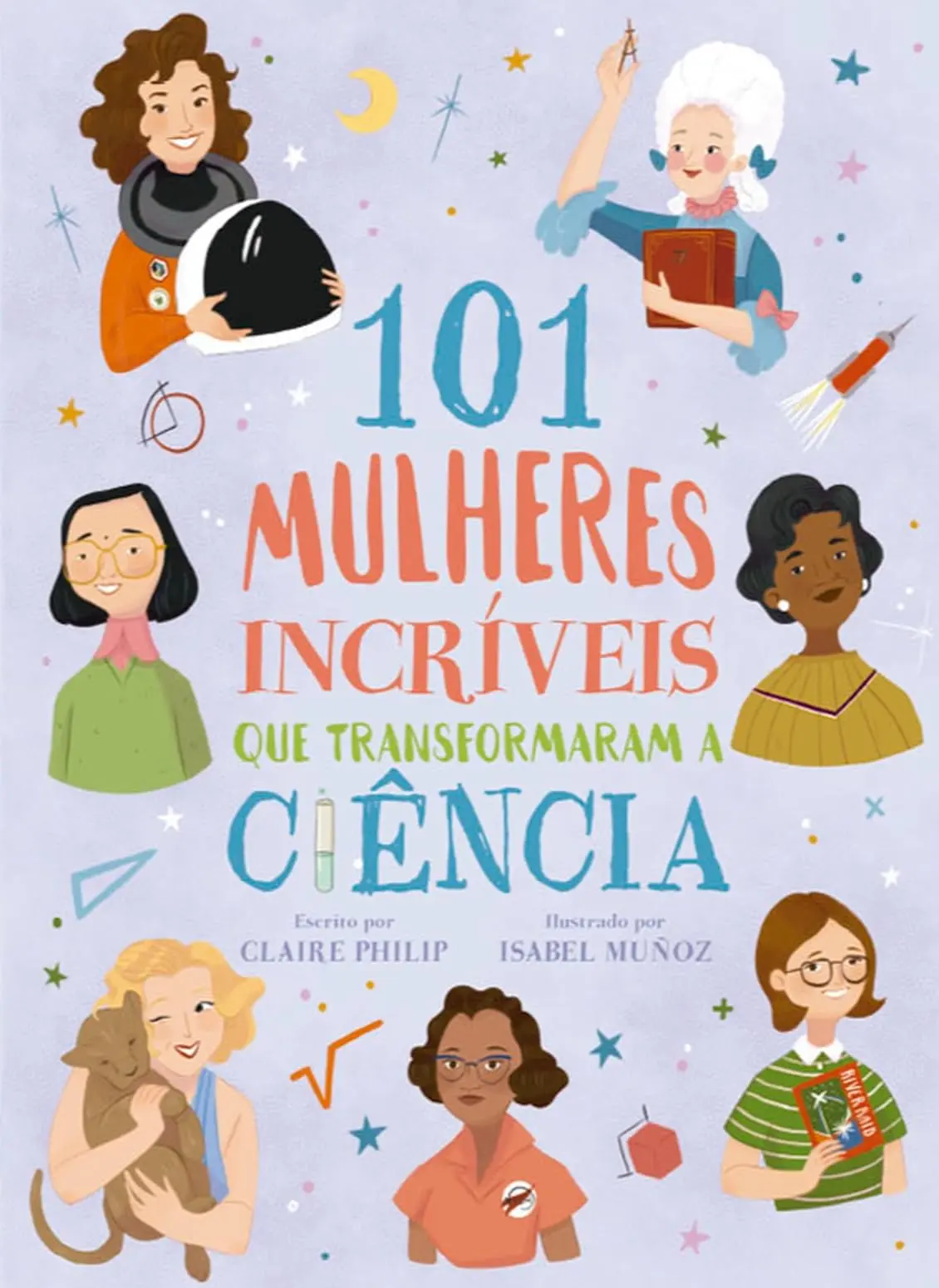 101 mulheres incríveis que transformaram a ciência - 1