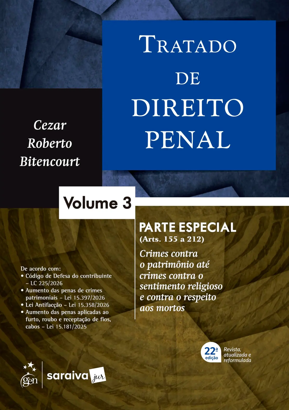 Tratado de Direito Penal - Parte Especial - Vol. 3 - 22ª Edição 2026