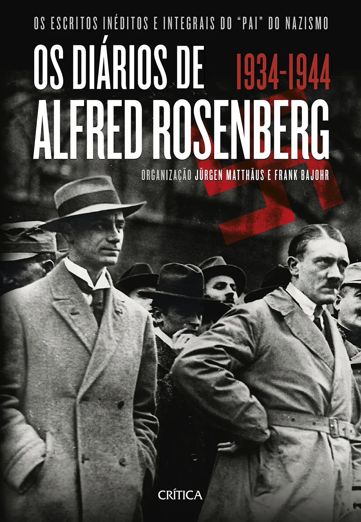 Os diários de Alfred Rosenberg: 1934-1944 - 1