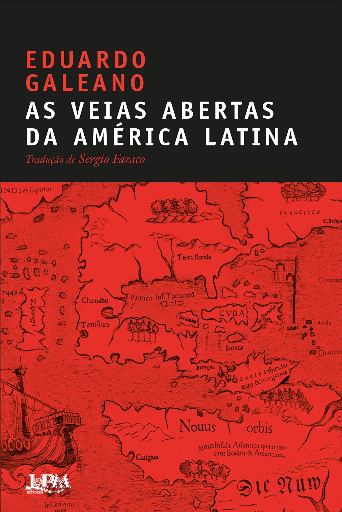 As veias abertas da América Latina - 1