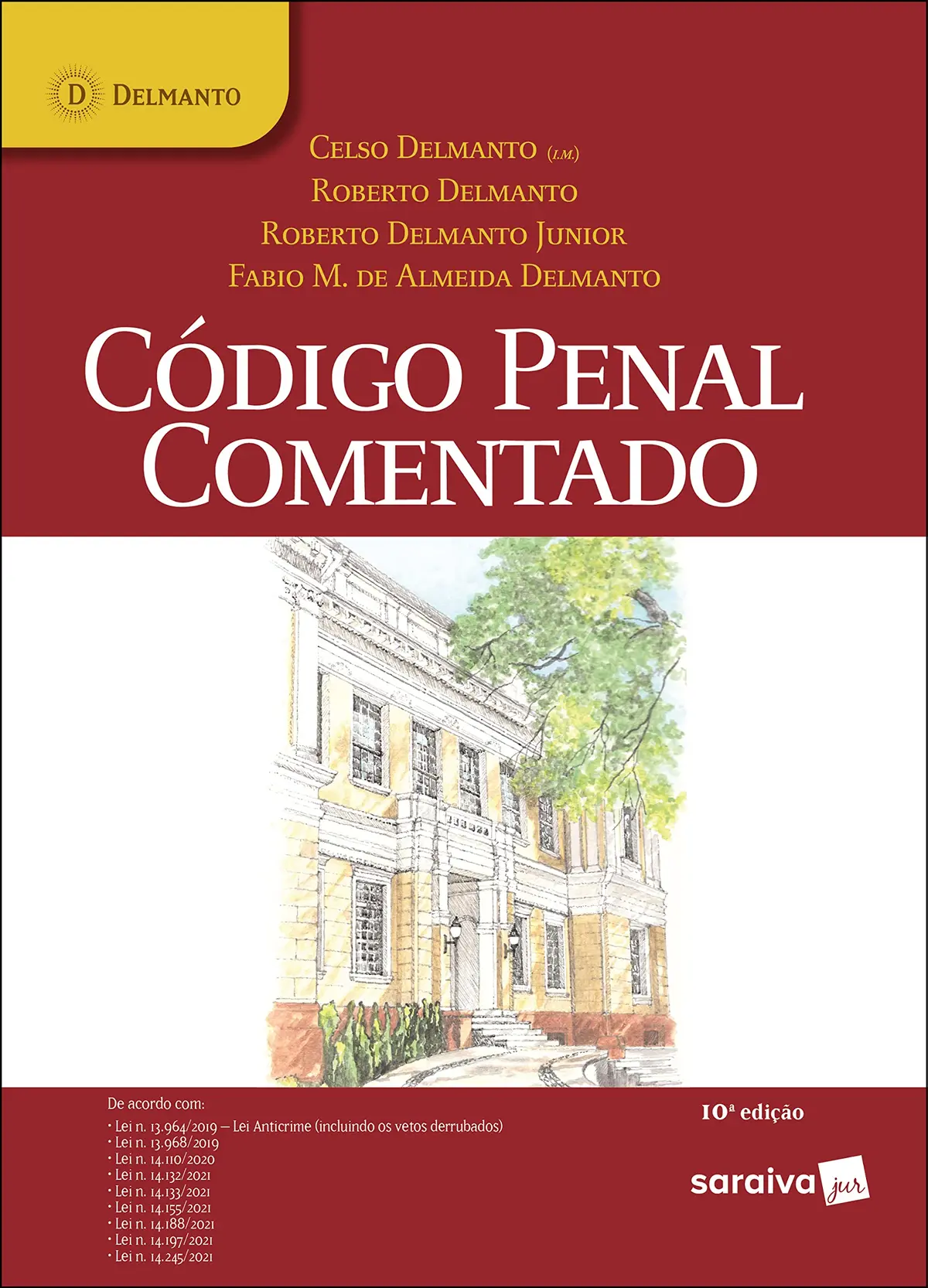 Código Penal Comentado - 10ª Edição 2021