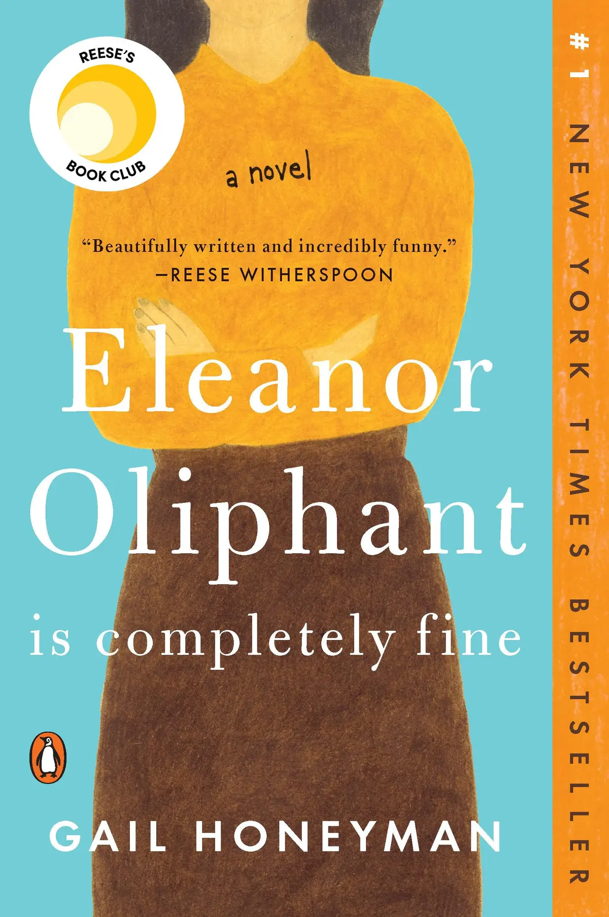 Eleanor Oliphant. Is Completely Fine: Reese's Book Club (a Novel) - 1
