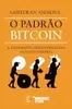 Livro - O Padrão Bitcoin - 1