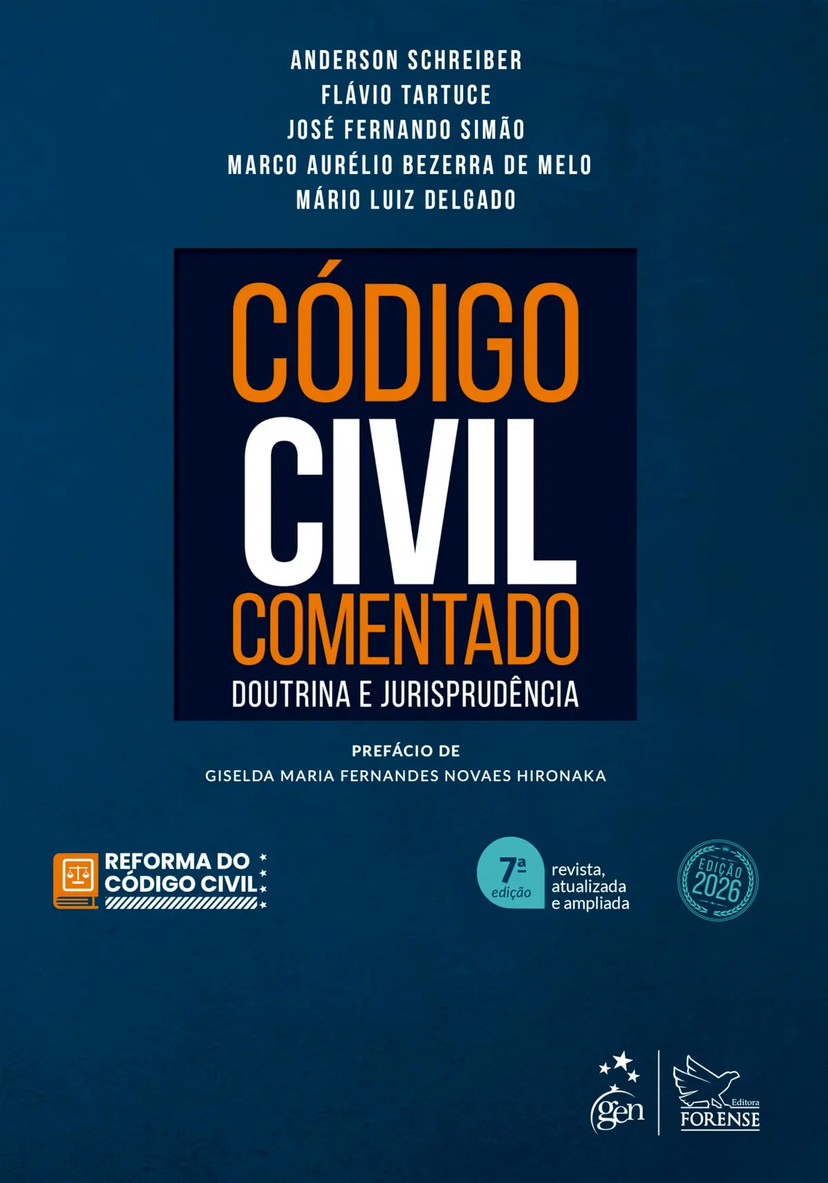 Código Civil Comentado - Doutrina e Jurisprudência - 7ª Edição 2026
