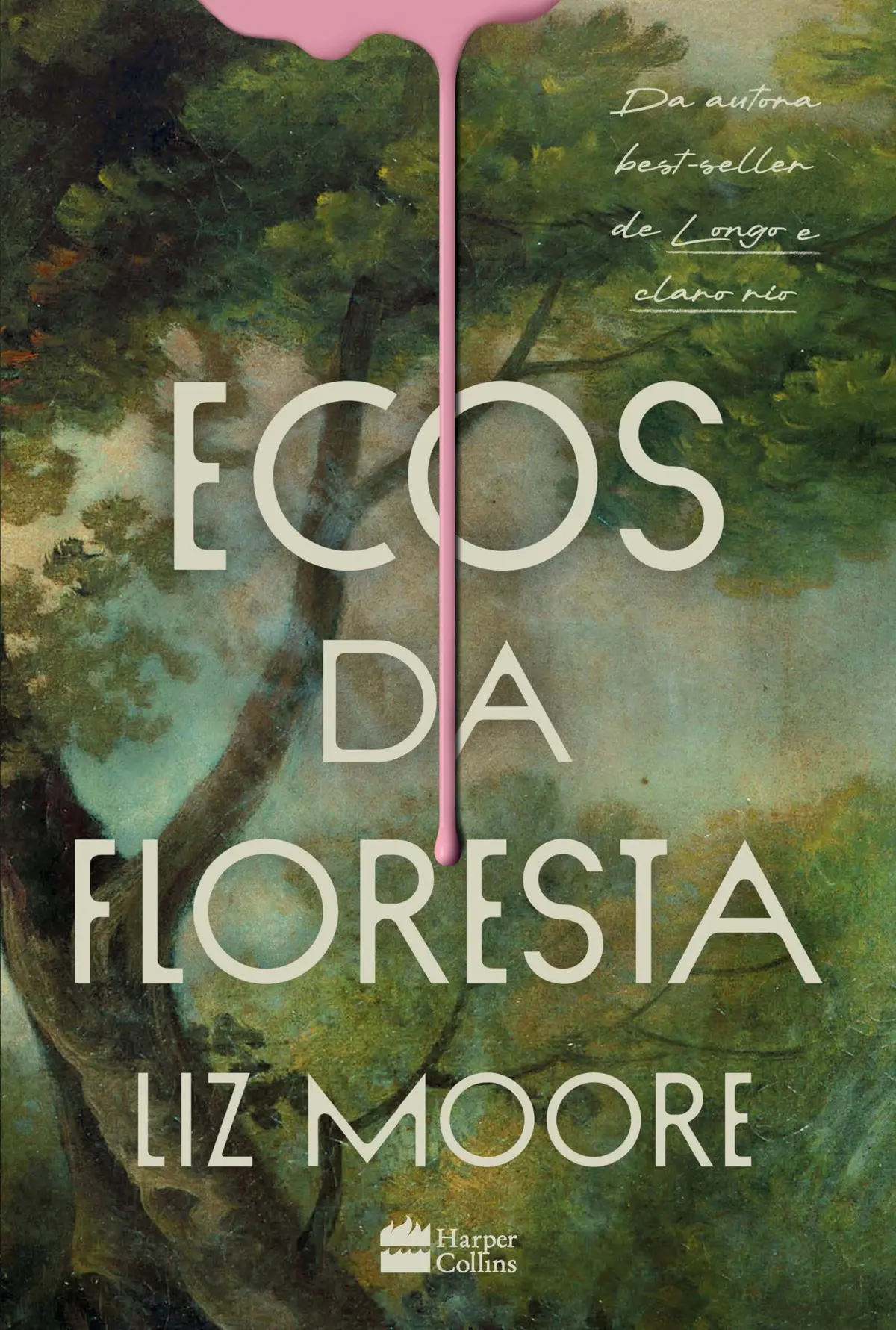 Ecos da floresta – Livro vencedor do prêmio Goodreads e eleito melhor thriller do ano pelo New York Times - 1