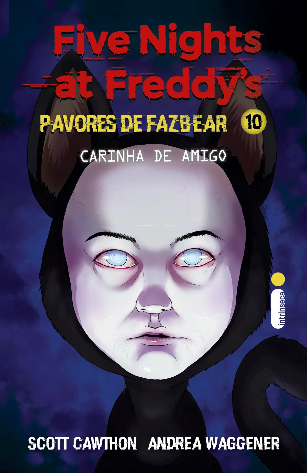 Carinha de amigo: Five Nights at Freddy’s: Pavores de Fazbear – Vol. 10