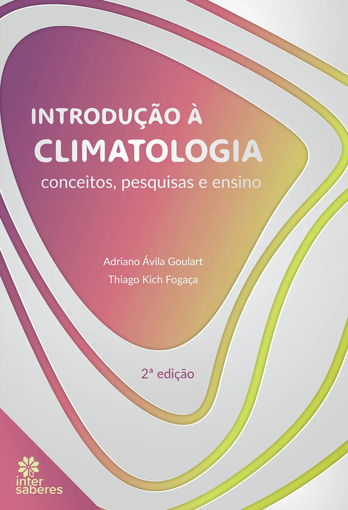 Introdução à climatologia:: conceitos, pesquisas e ensino