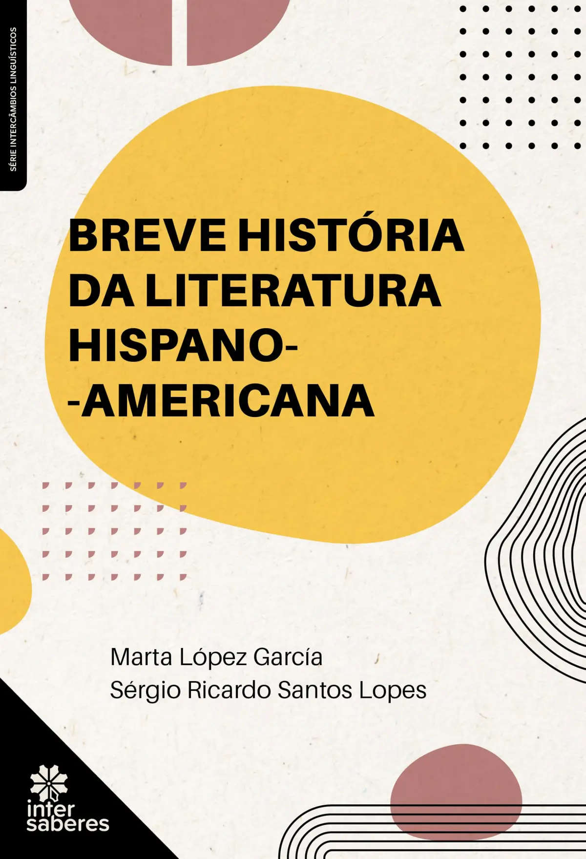 Breve história da literatura hispano-americana - 1