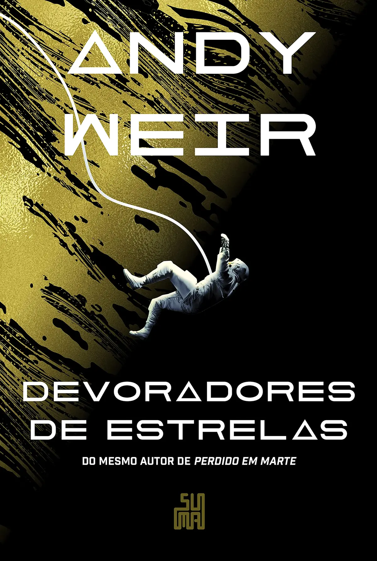 Devoradores de estrelas: O livro que deu origem ao filme - 1