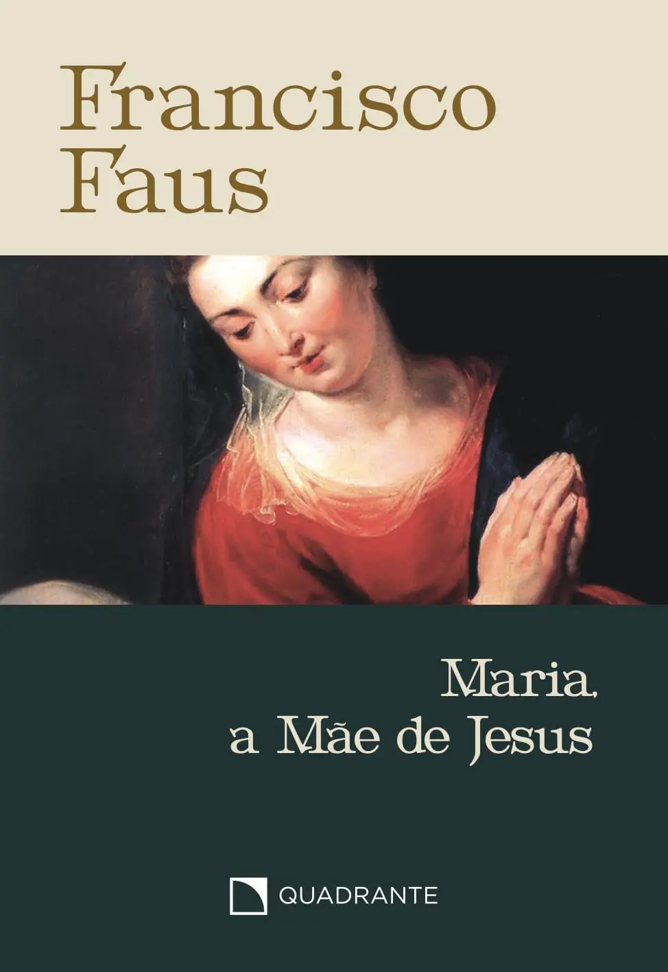 Pocket Maria, a Mãe de Jesus - 3ª Edição - Coleção Francisco Faus - 1
