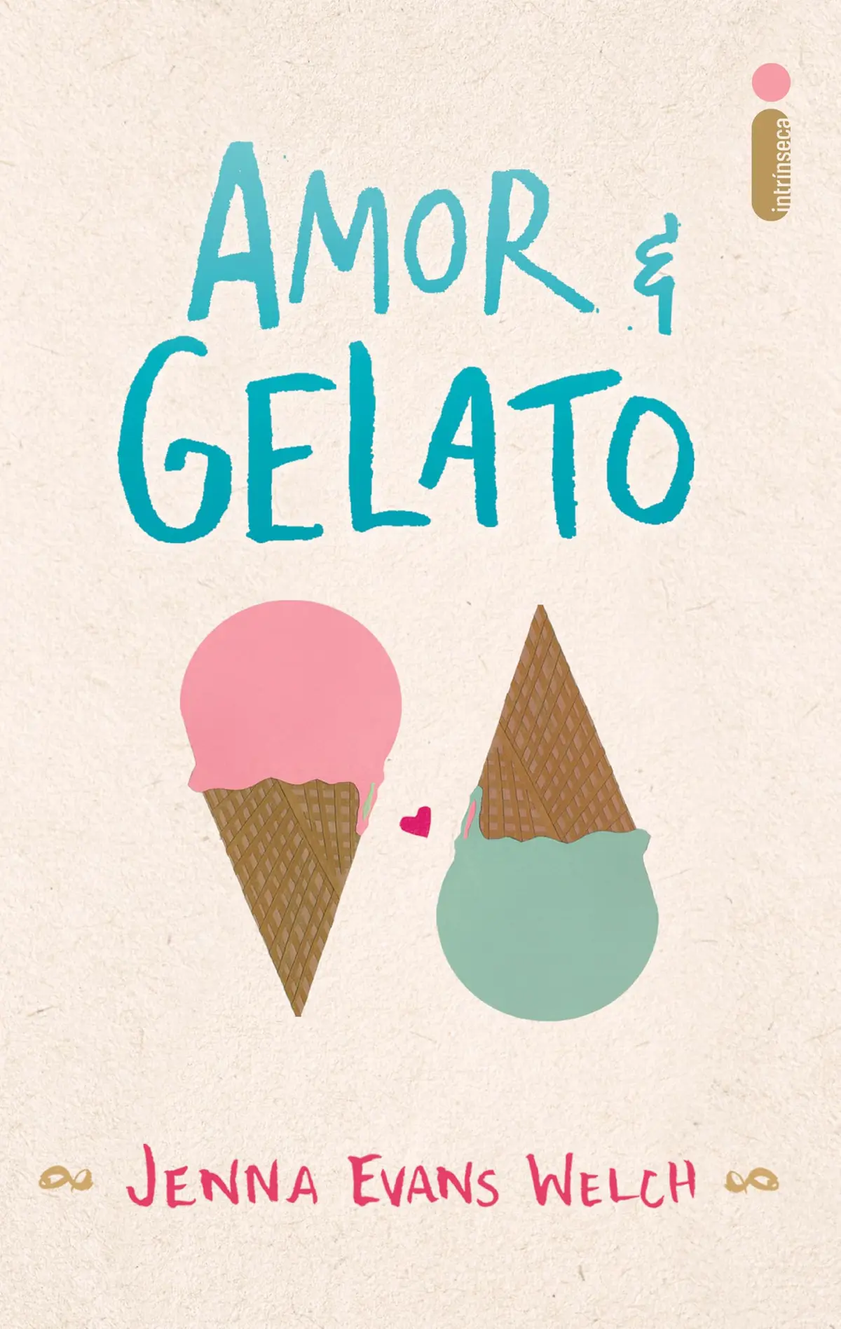 Amor & gelato (Amor & livros)