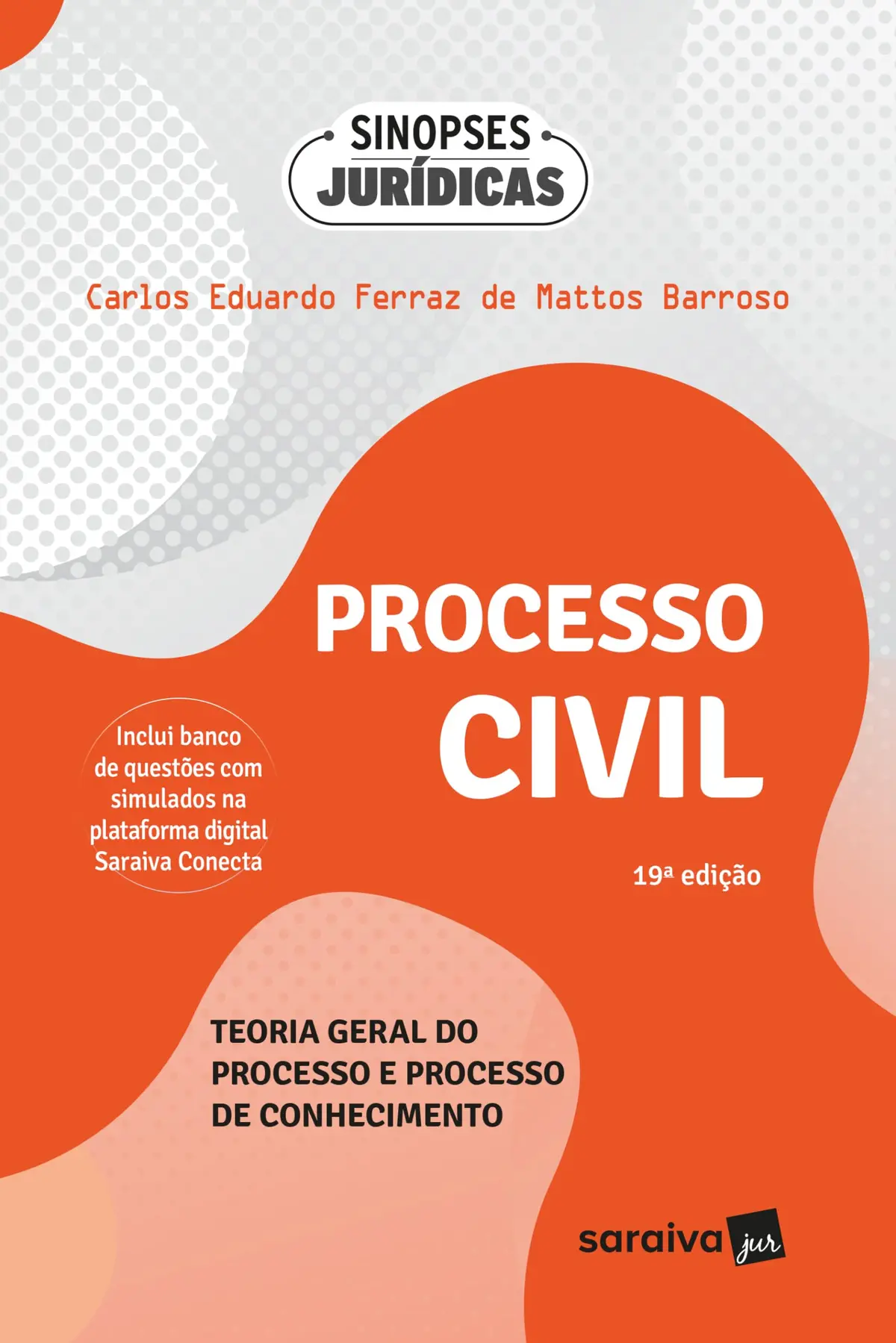Processo Civil-Teoria Geral do Processo e Processo de Conhecimento -19ª Edição 2024 - 1