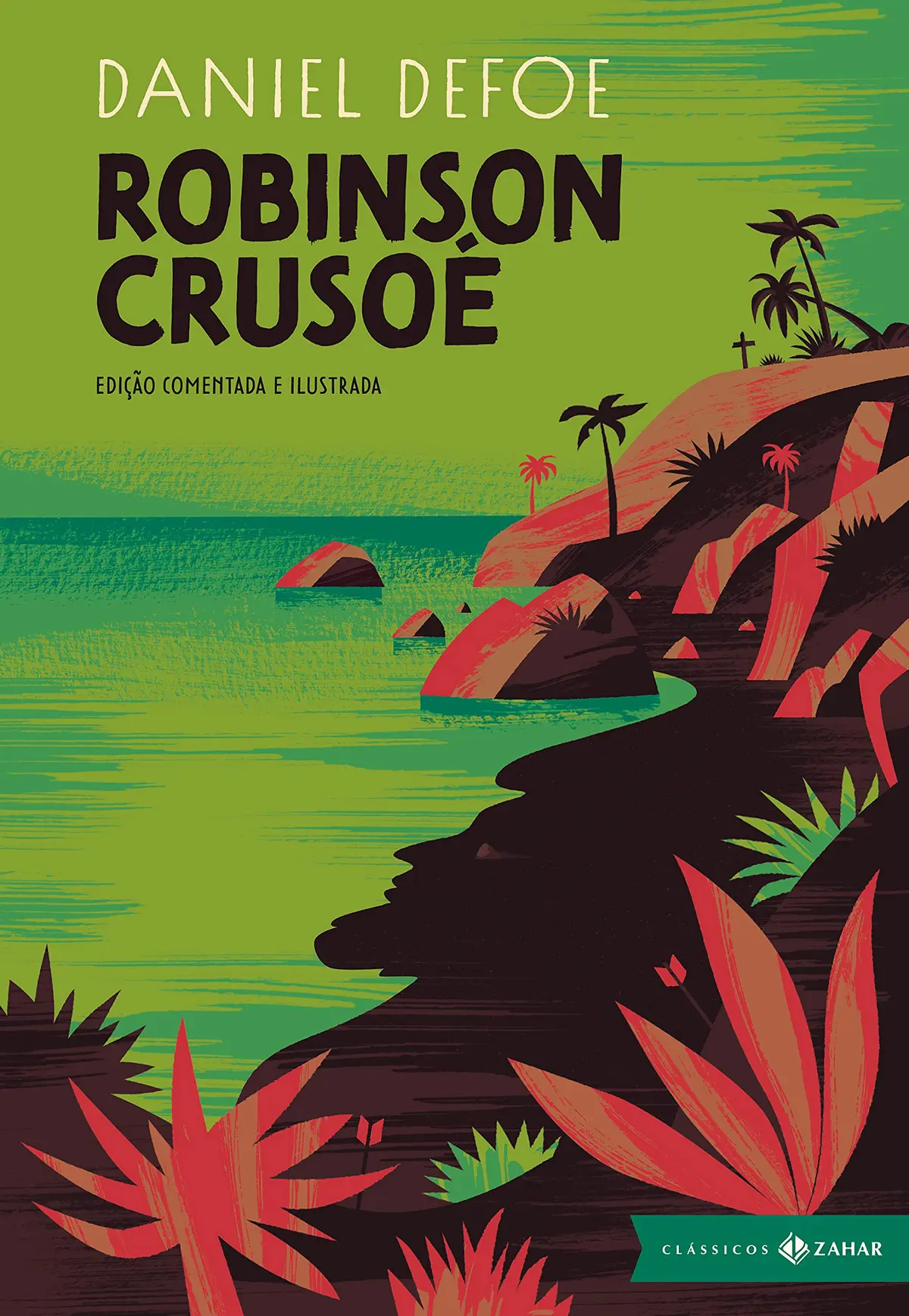 Robinson Crusoé: edição comentada e ilustrada - obra-prima do romance de aventura - 1