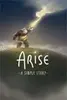 Arise: A simple story - 1