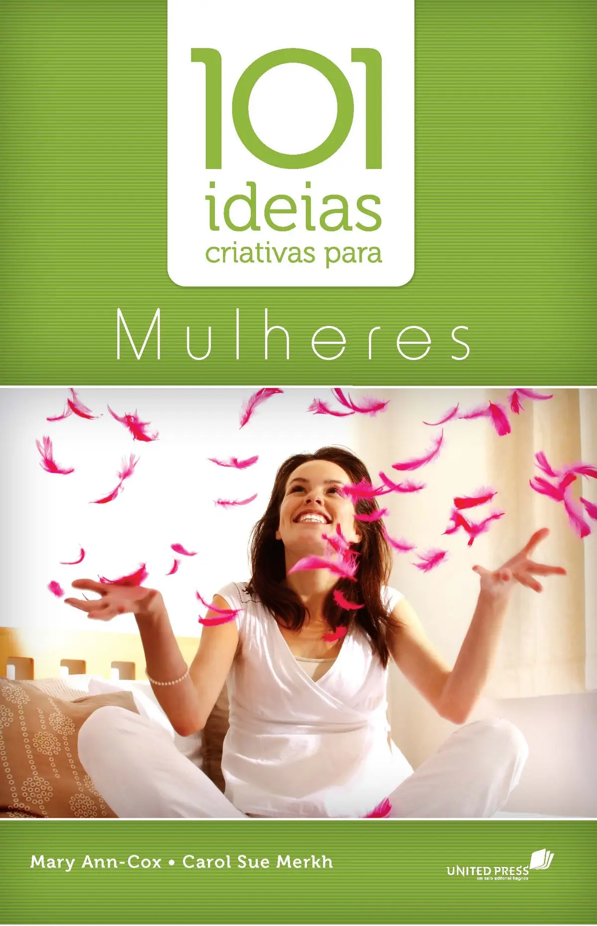 101 ideias criativas para mulheres - 1