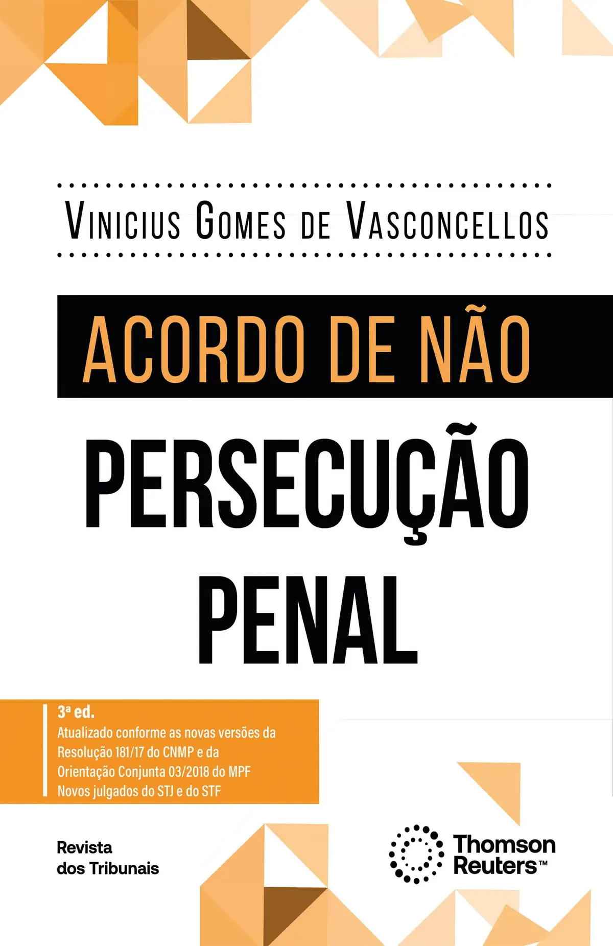 Acordo de não Persecução Penal 3ª edição