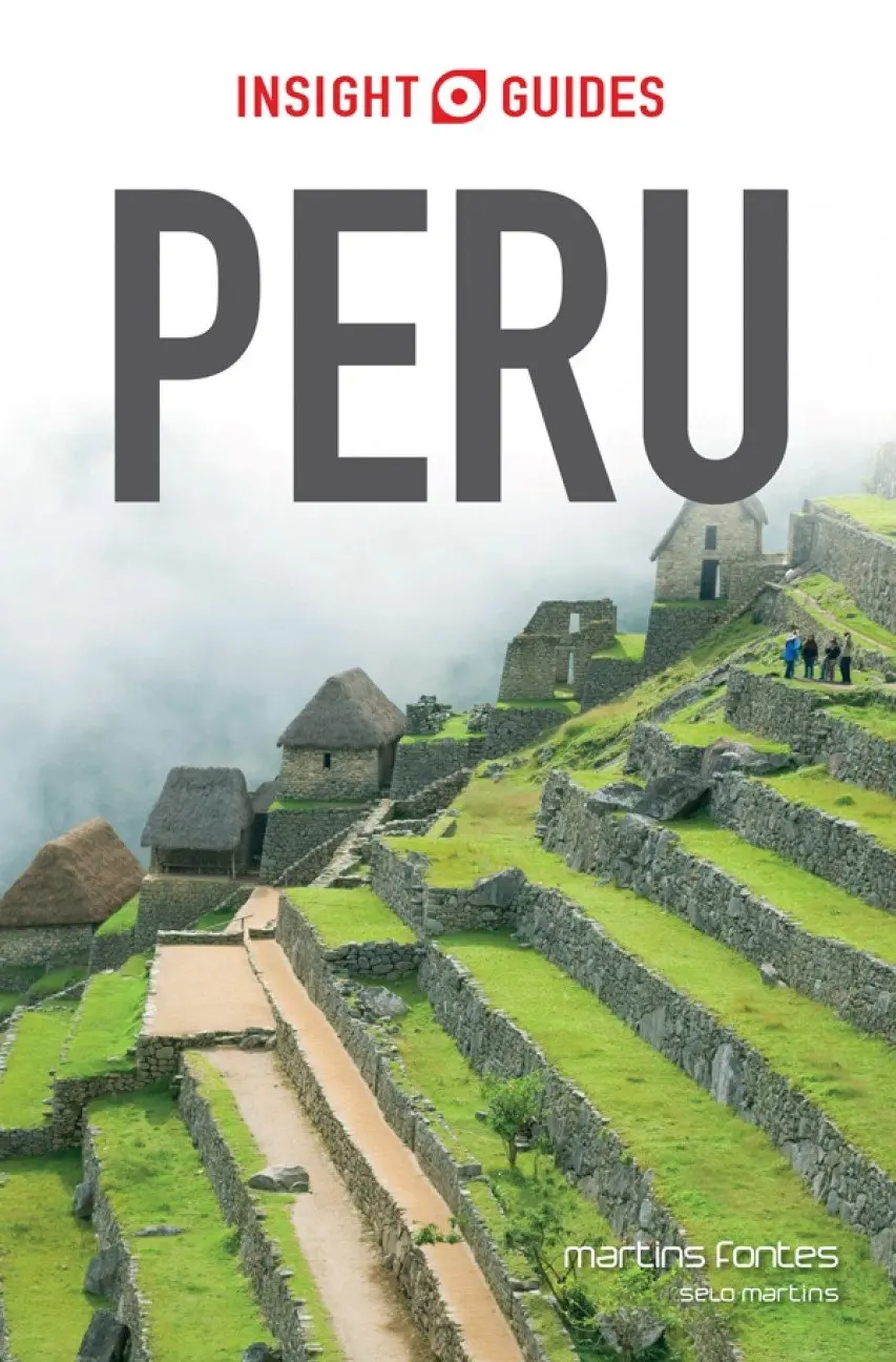 Peru: Guia de viagem