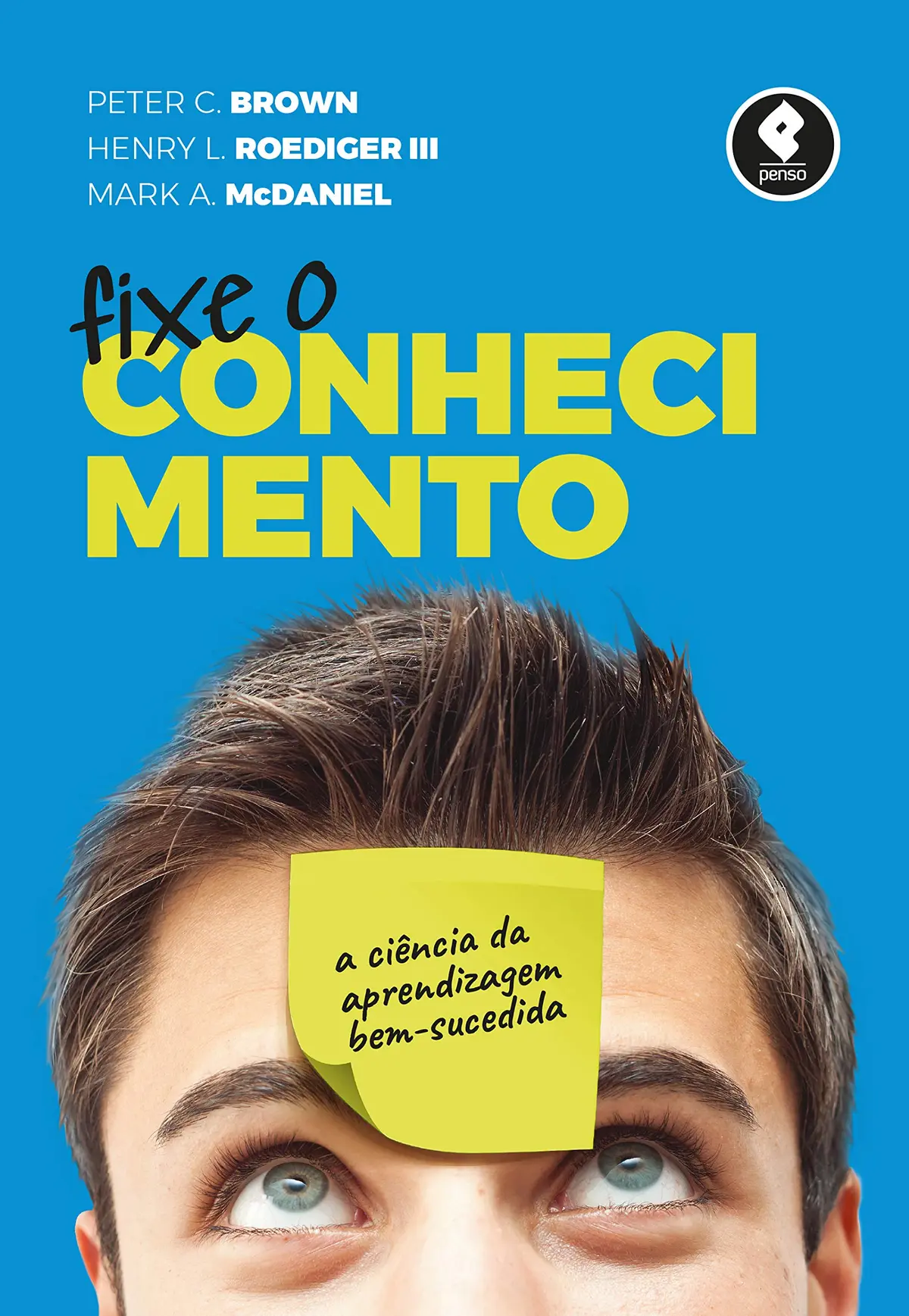 Fixe o Conhecimento: A Ciência da Aprendizagem Bem-Sucedida - 1