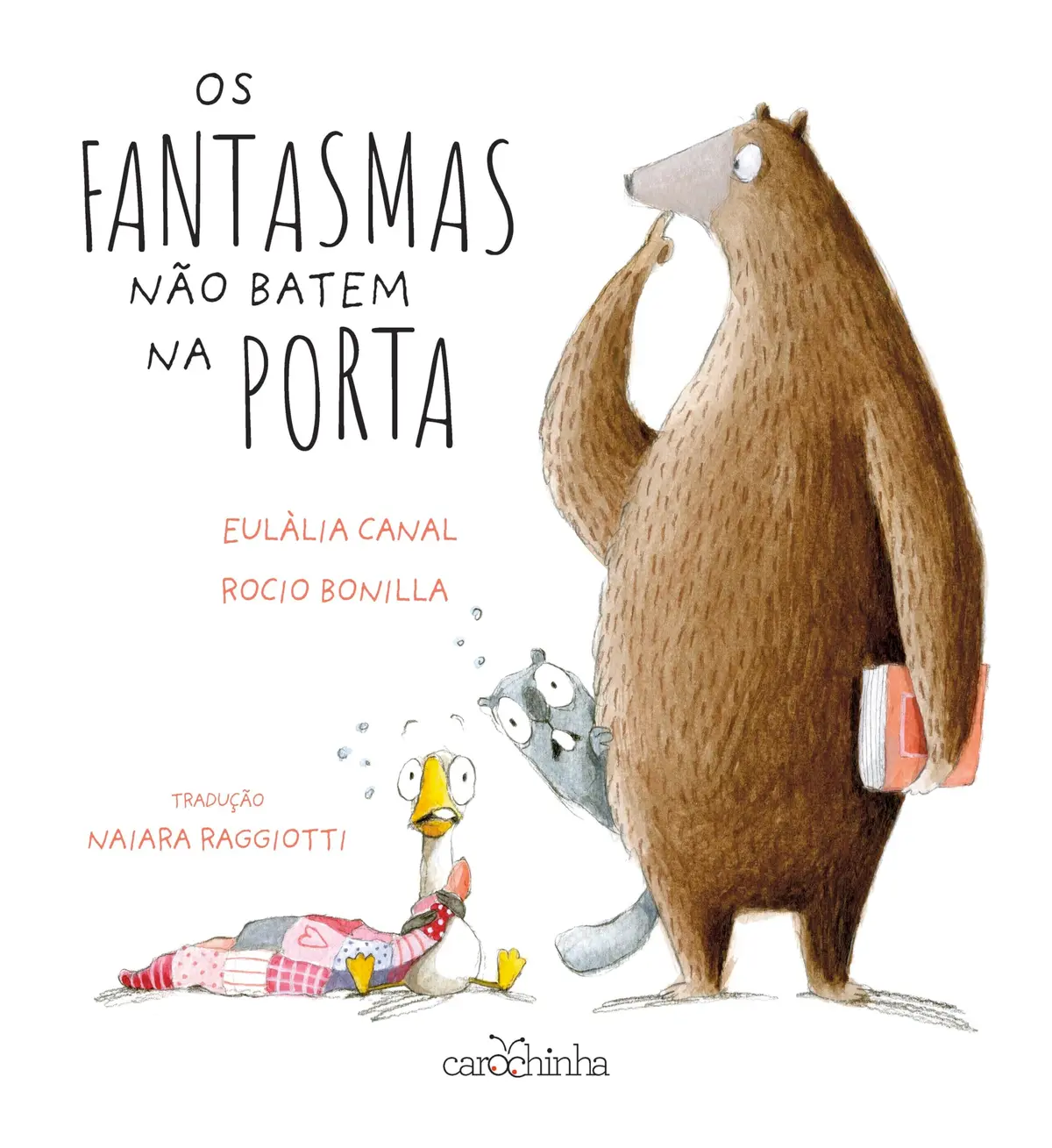 Os fantasmas não batem na porta