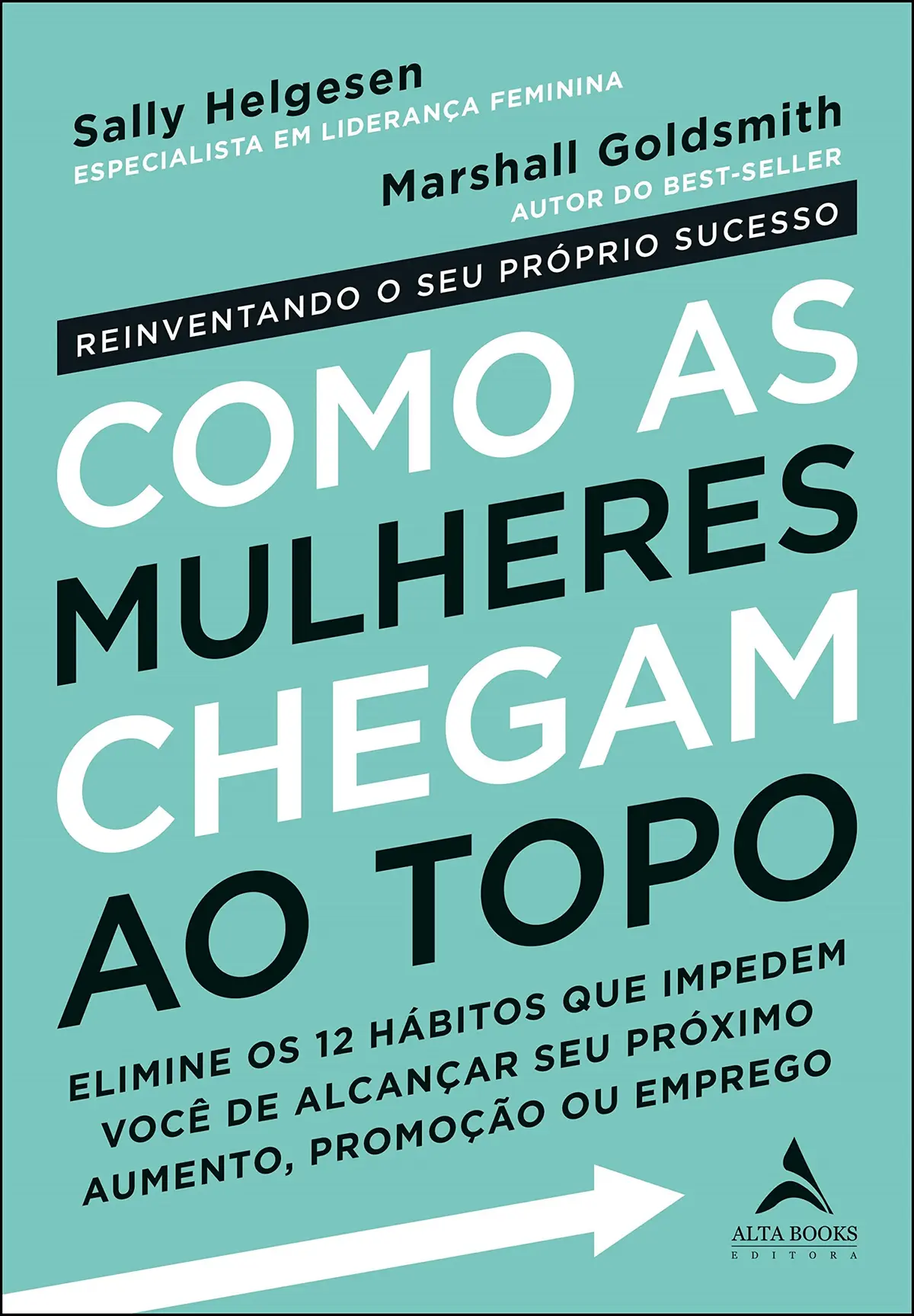 Como as mulheres chegam ao topo