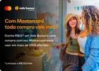 [VALE BÔNUS] R$50 de Saldo no Vale Bônus, e Ganhe + R$25 ao usar seu MasterCard - 1