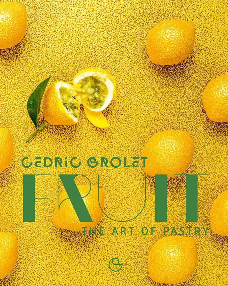 Fruit: The Art of Pastry - 1