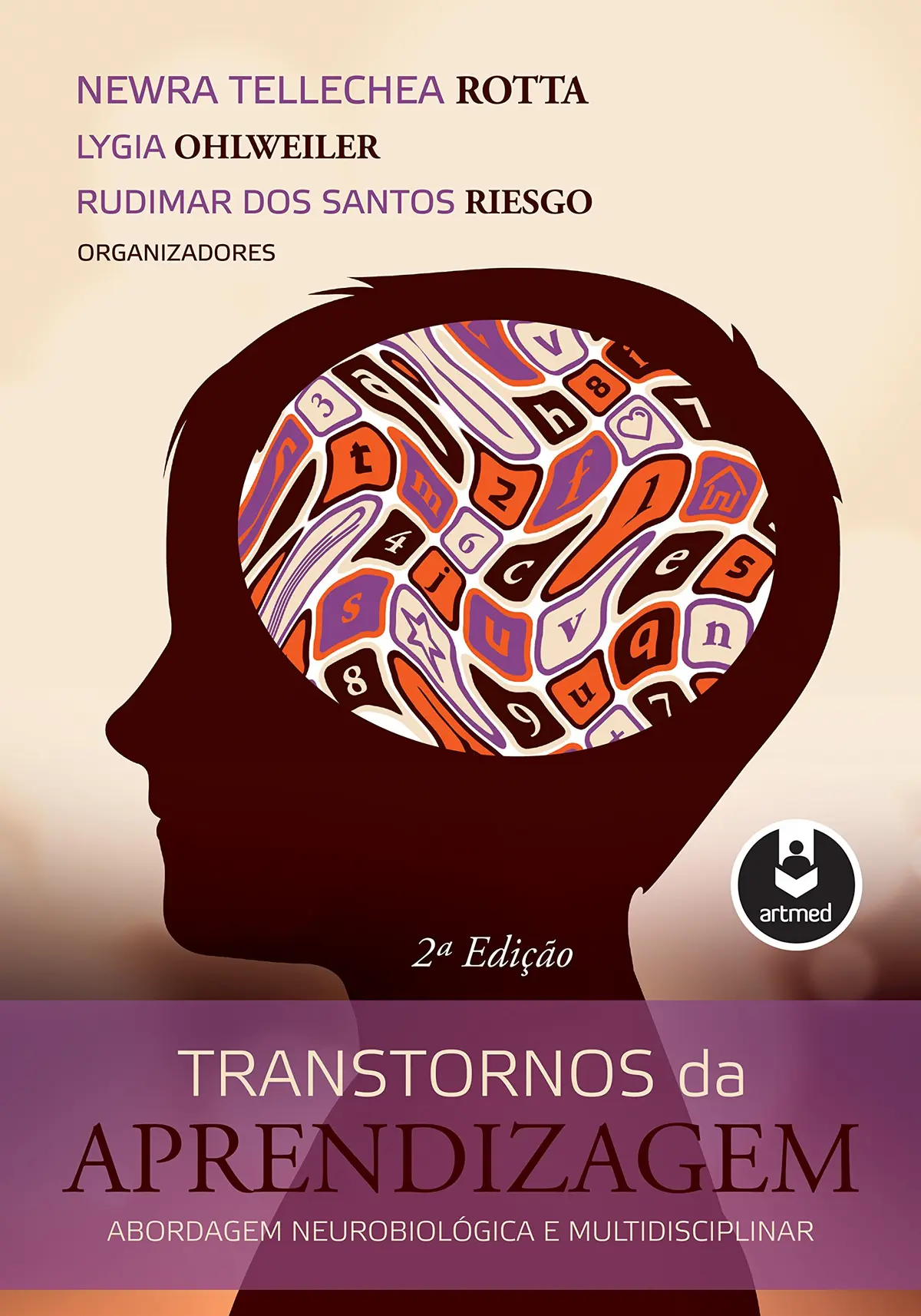 Transtornos da Aprendizagem: Abordagem Neurobiológica e Multidisciplinar - 1