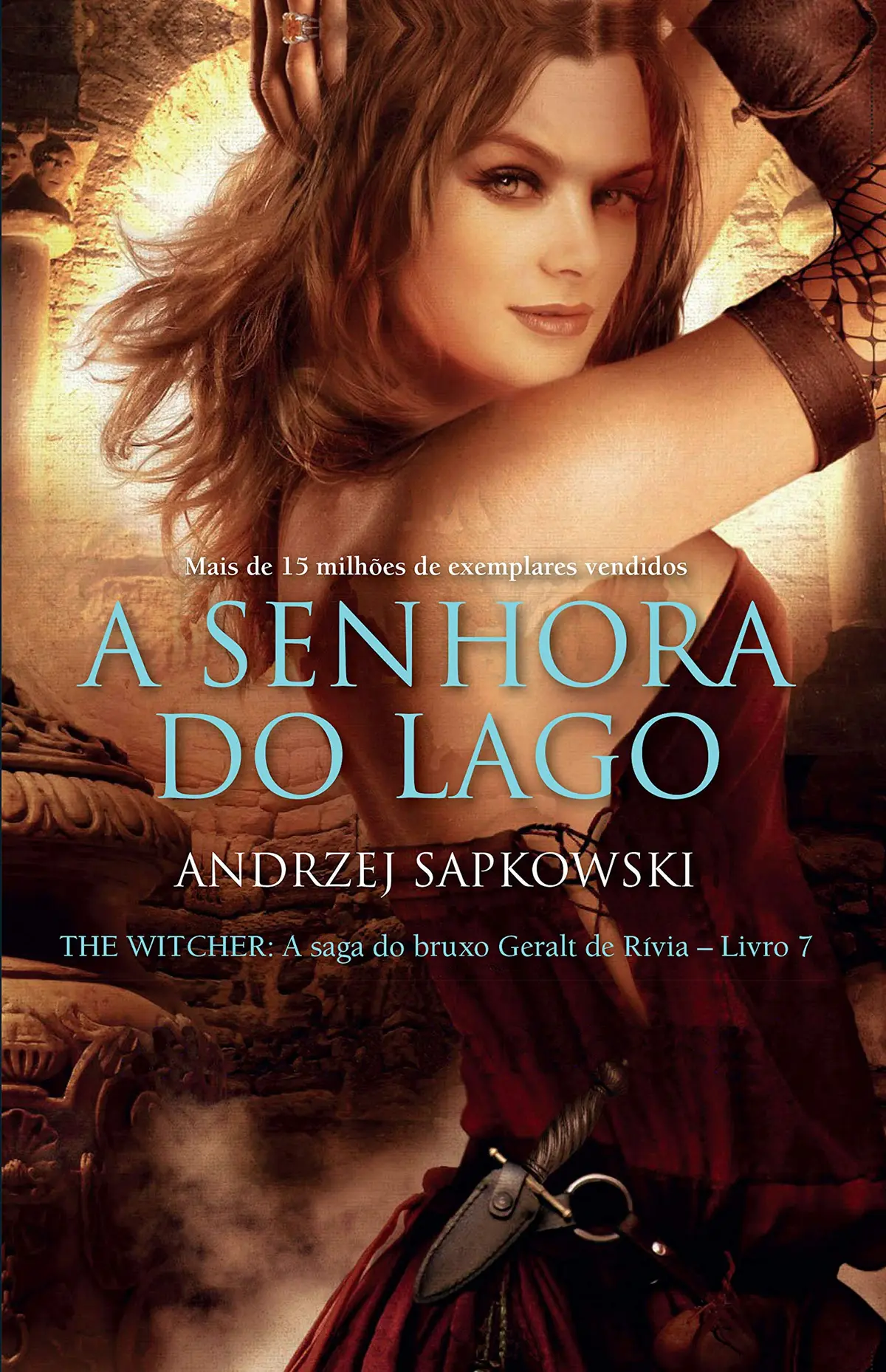 A Senhora do Lago (THE WITCHER: A Saga do Bruxo Geralt de Rívia Livro 7)
