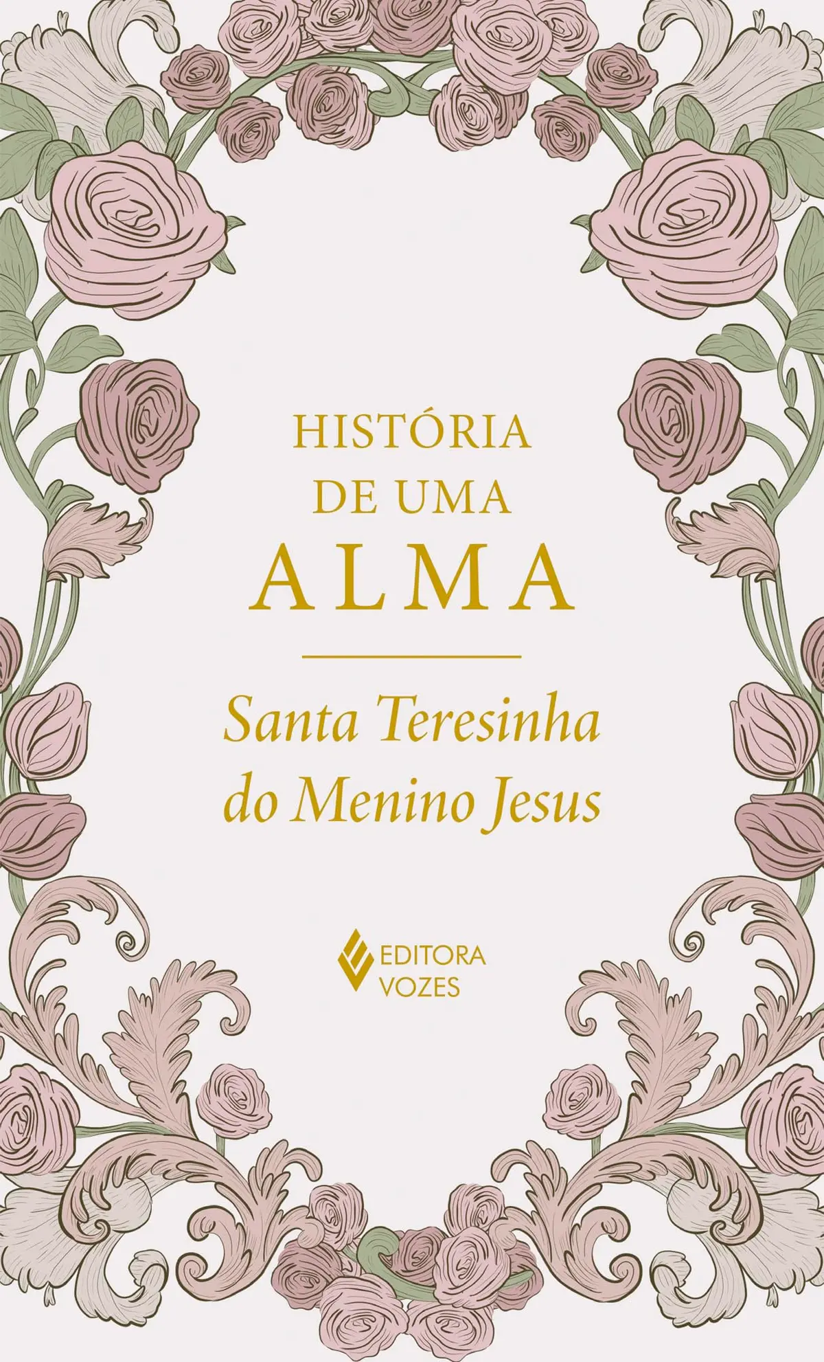 História de uma alma - Edição Luxo