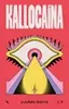 [CAPA DURA] Kallocaína - 1