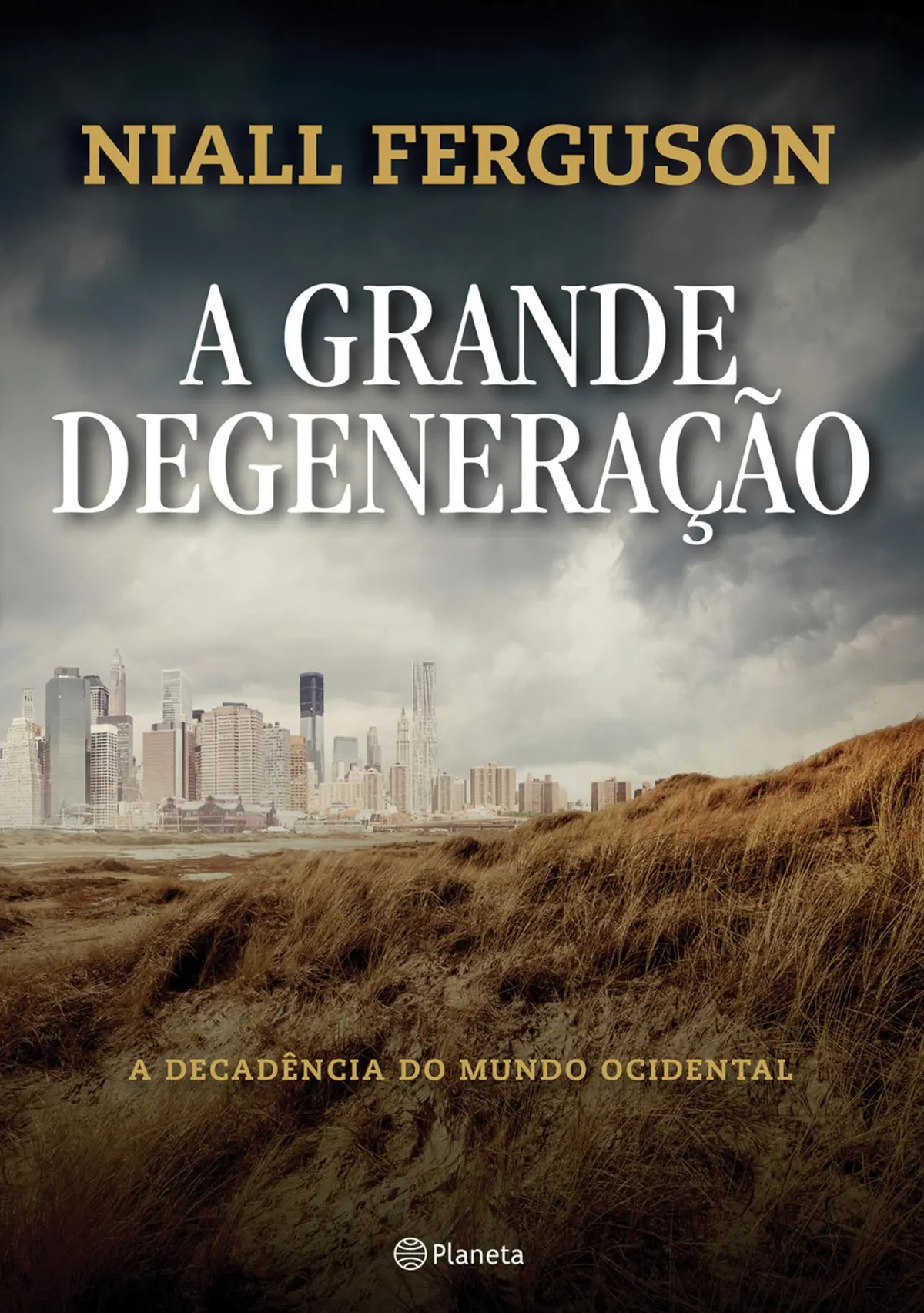 A Grande Degeneração - 1