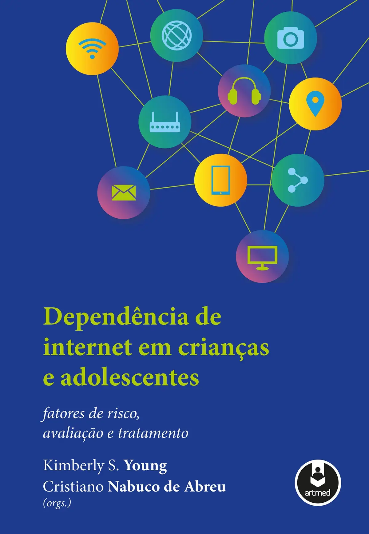 Dependência de Internet em Crianças e Adolescentes: Fatores de Risco, Avaliação e Tratamento - 1