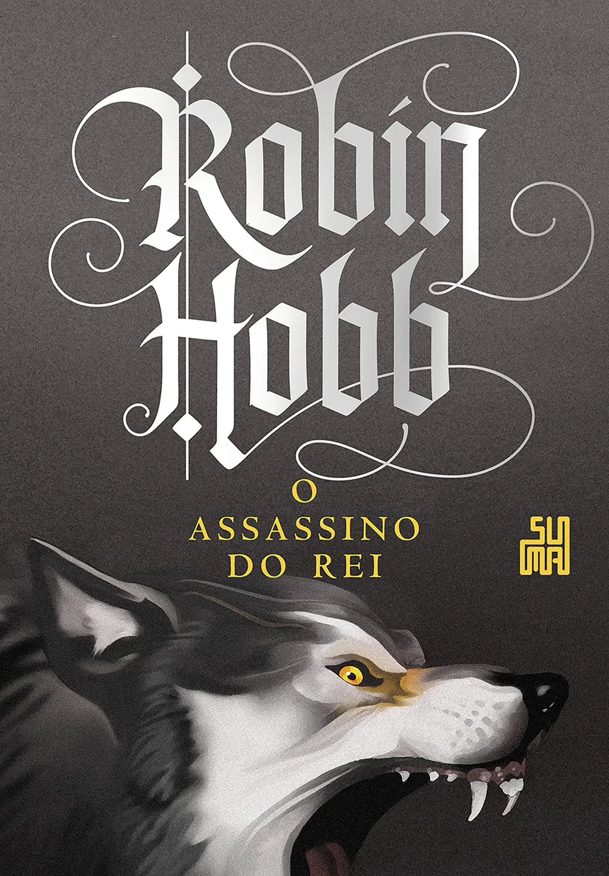 O assassino do rei (A Saga do Assassino Livro 2)