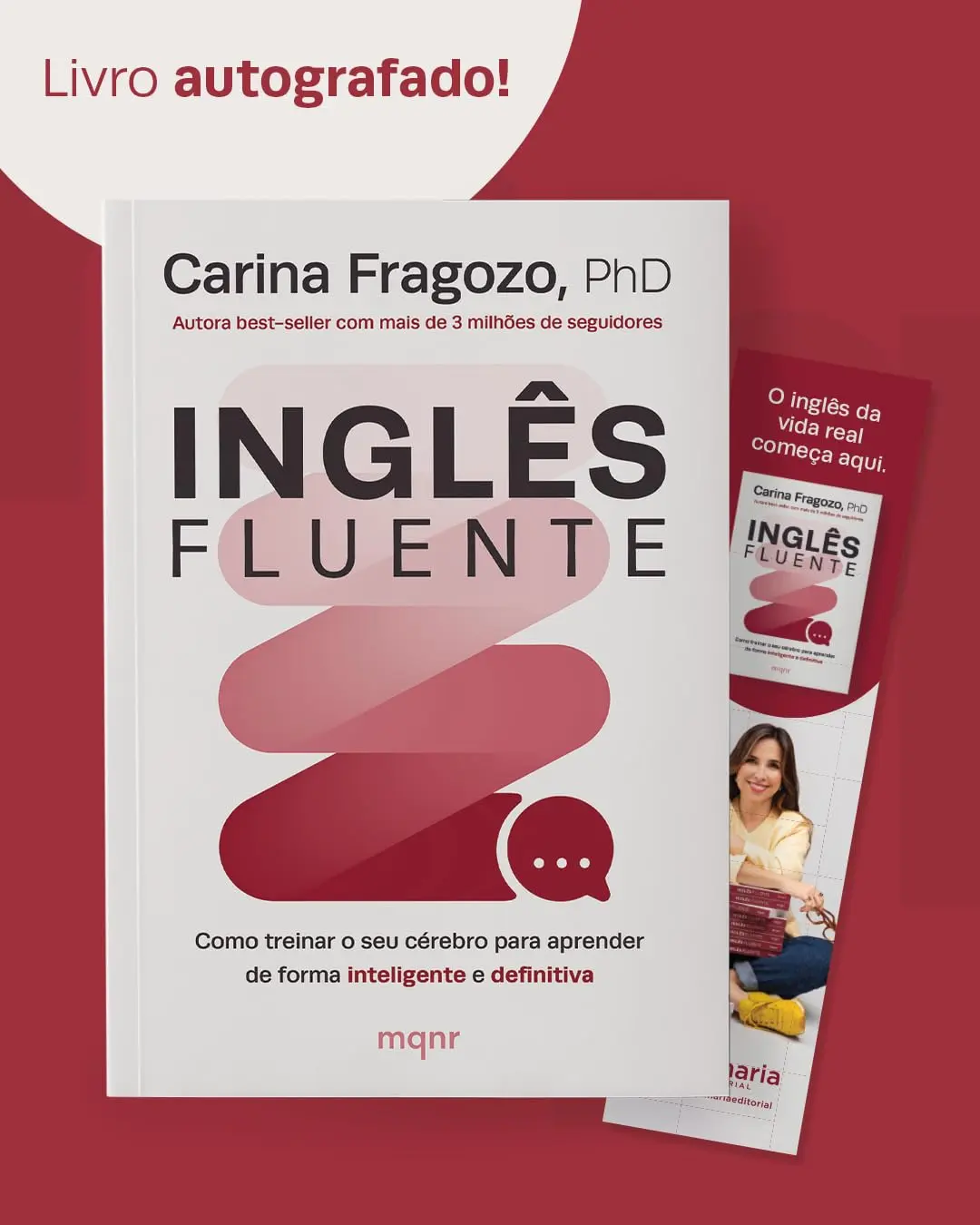 Inglês fluente: Como treinar o seu cérebro para aprender de forma inteligente e definitiva - Autografado - 1