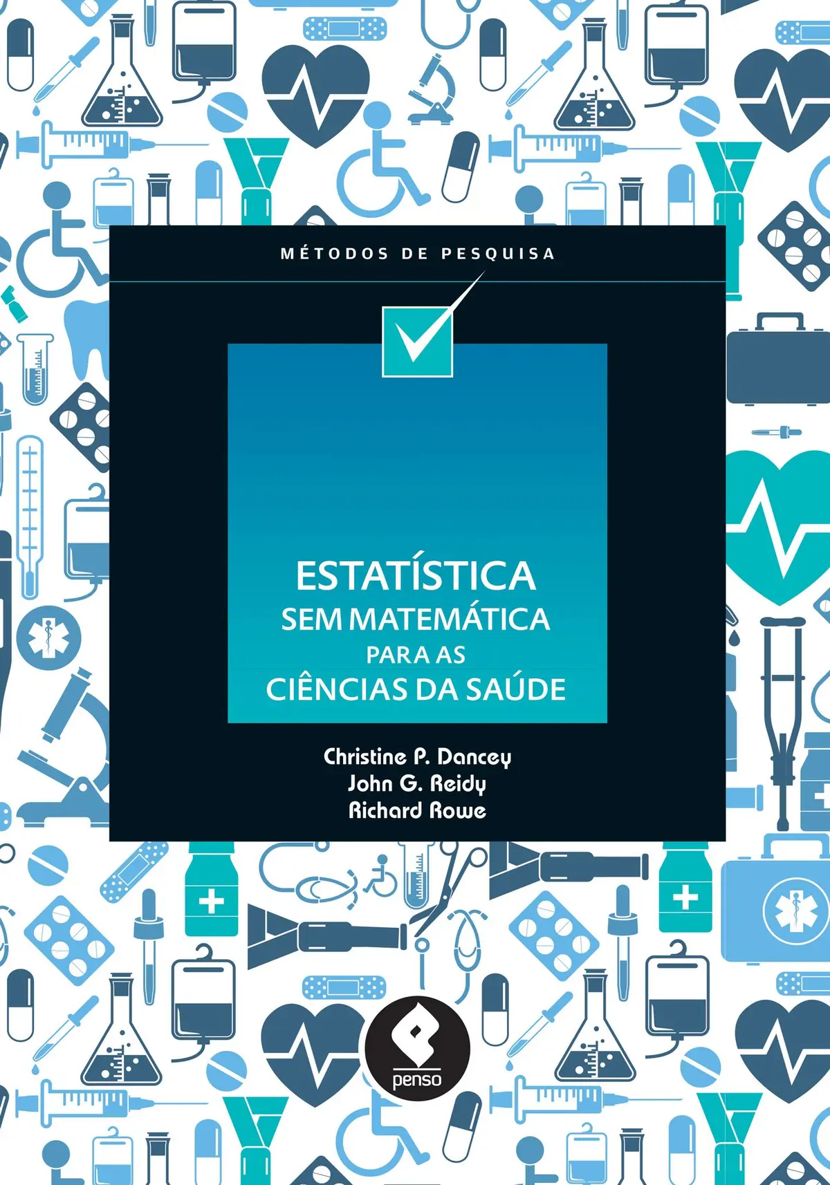 Estatística Sem Matemática para as Ciências da Saúde - 1