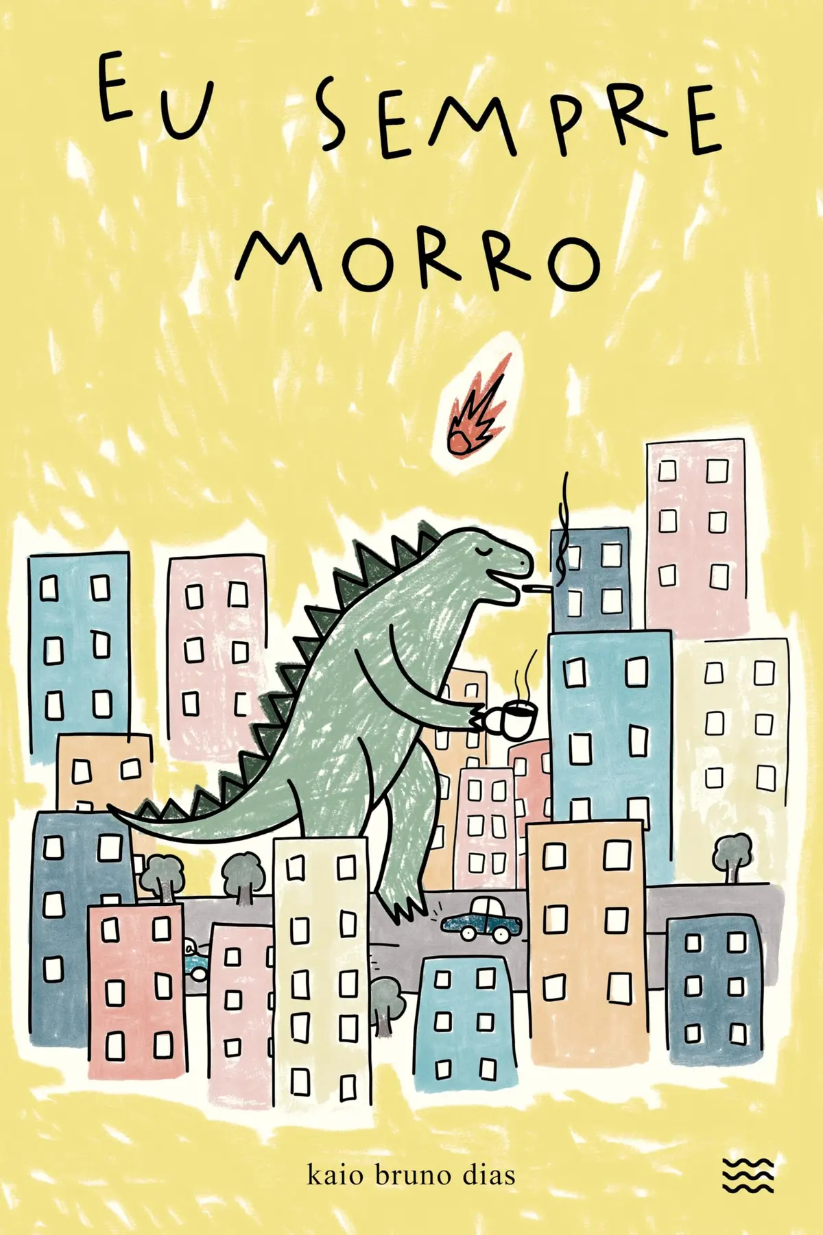 Eu sempre morro (acompanha sobrecapa comemorativa) - 1