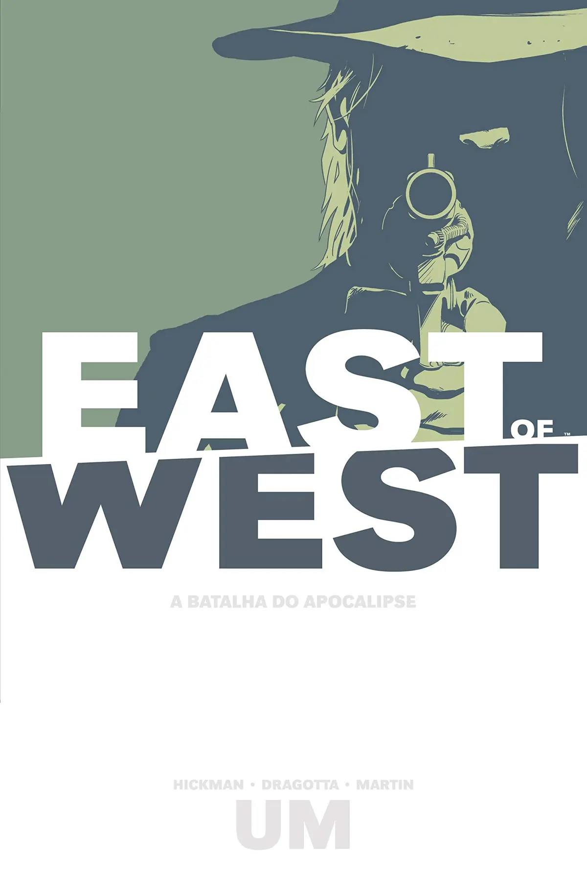 East Of West - A batalha do apocalipse: volume 1 - 1