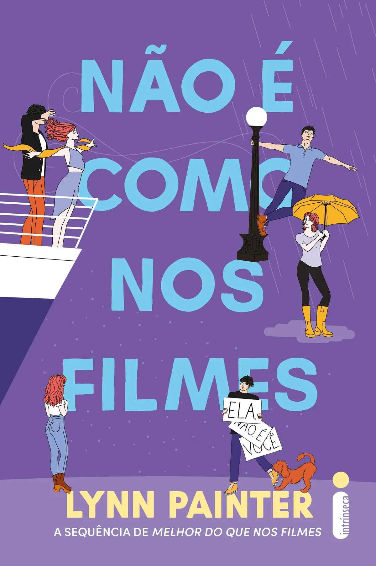 Não é como nos filmes: (Melhor do que nos filmes – vol. 2)