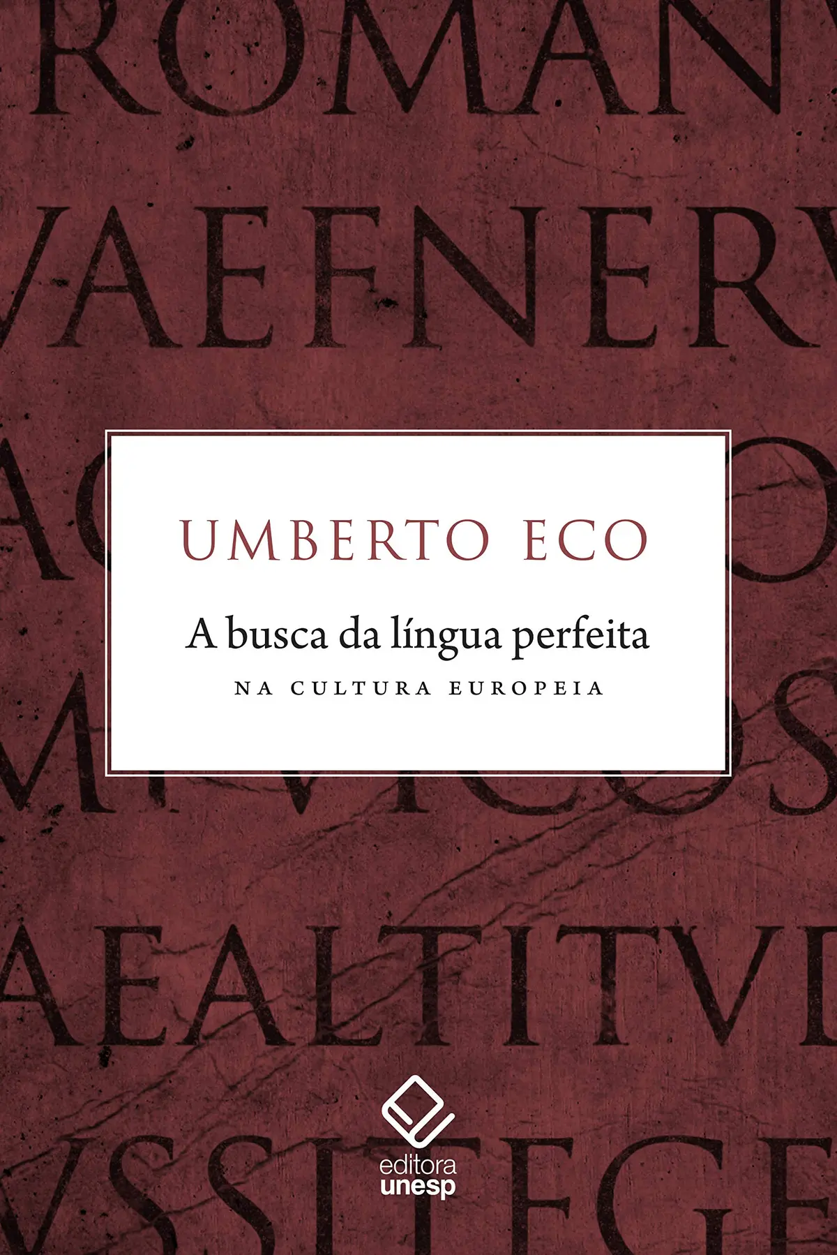 A busca da língua perfeita na cultura europeia