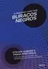 Livro - O Pequeno Livro dos Buracos Negros - 1