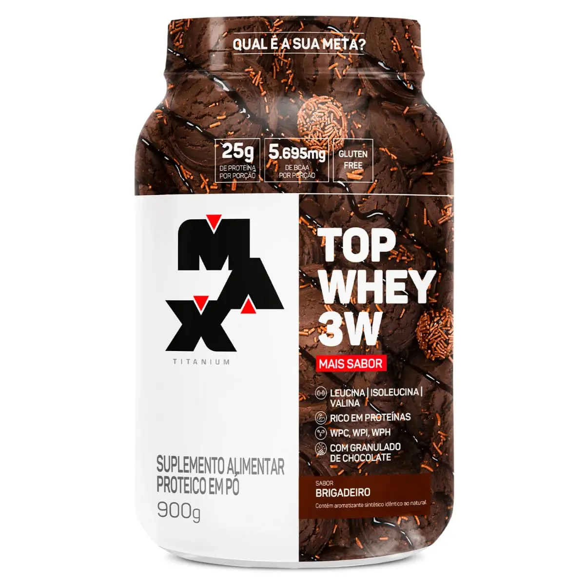 Whey Protein em Pó Max Titanium, Sabor Brigadeiro, 900g | Top Whey 3W