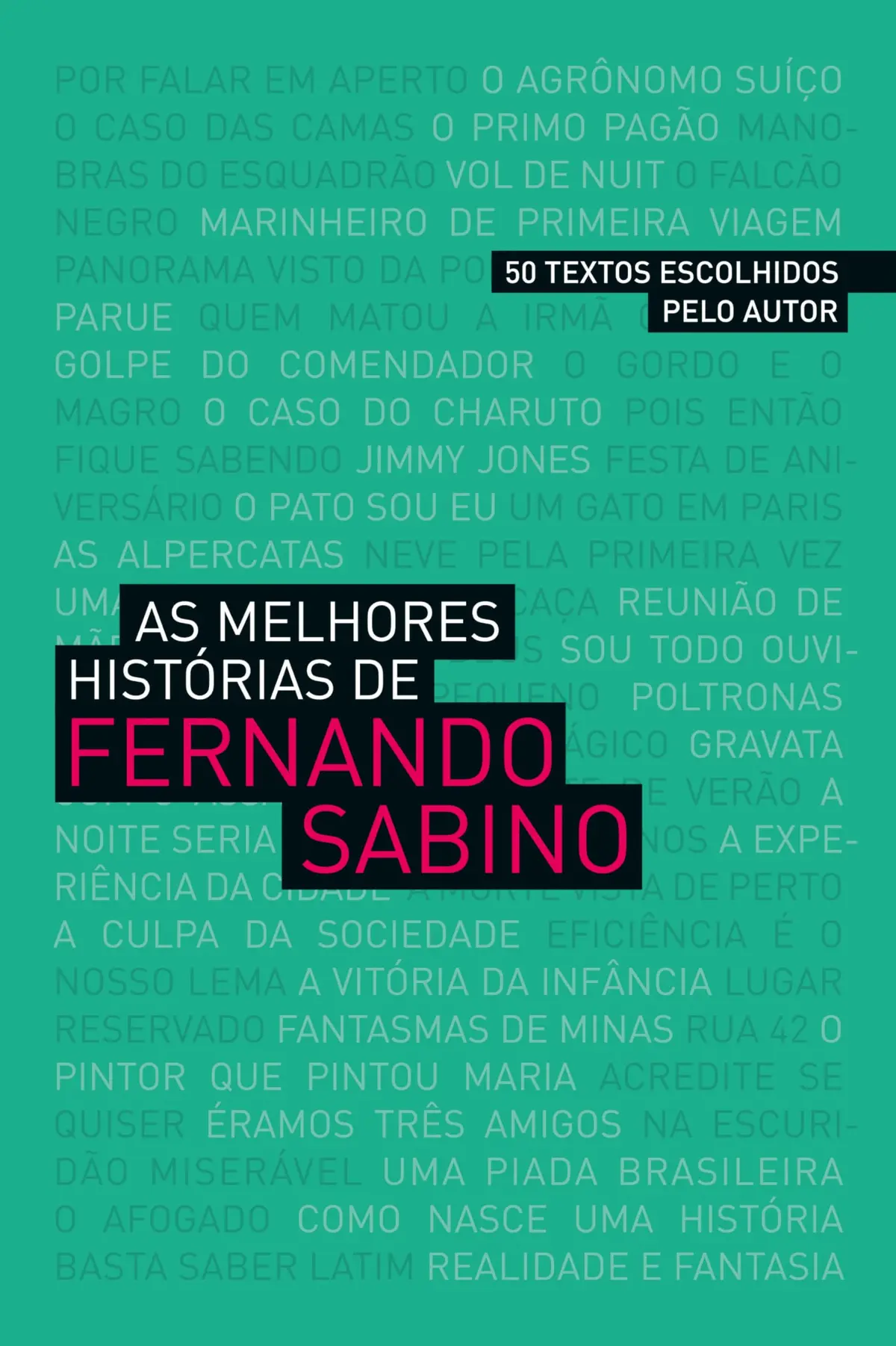 As melhores histórias de Fernando Sabino