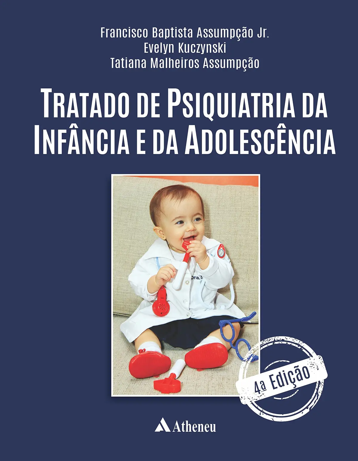 Tratado de psiquiatria da infância e da adolescência - 1
